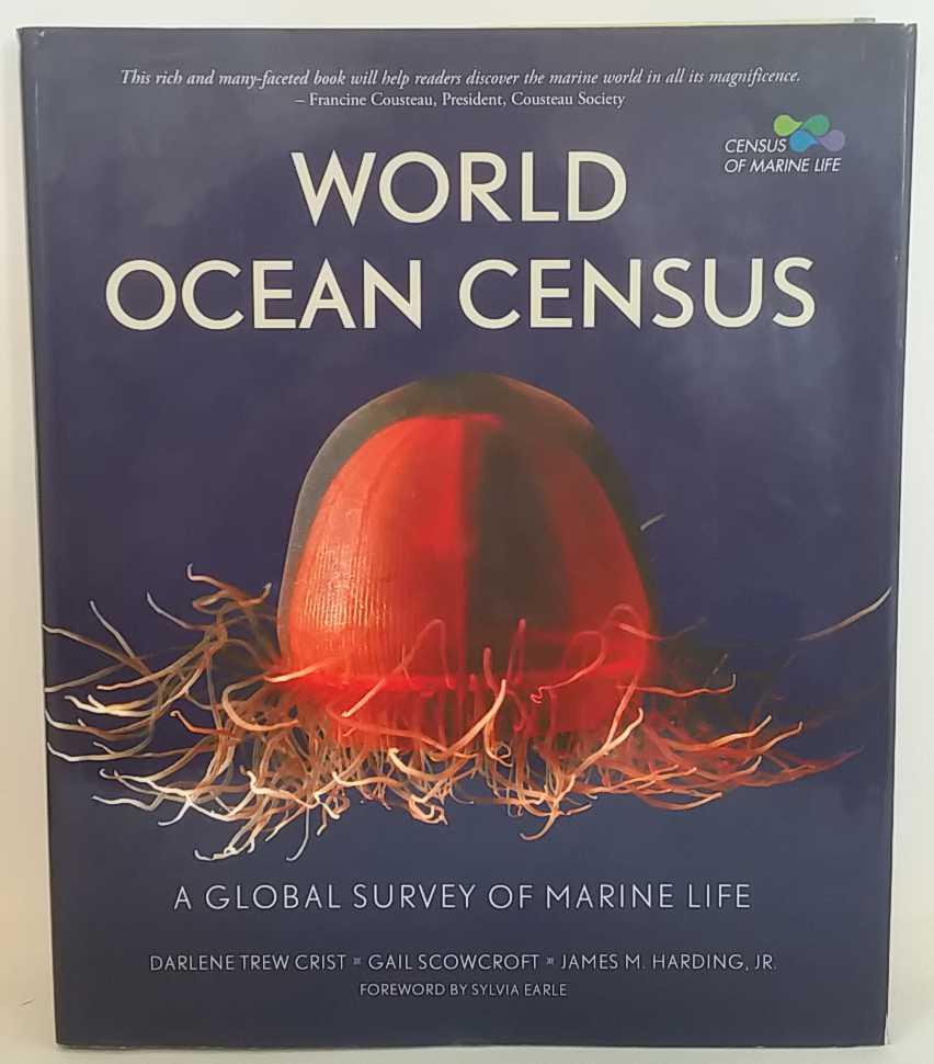 World Ocean Census: A Global Survey of Marine Life