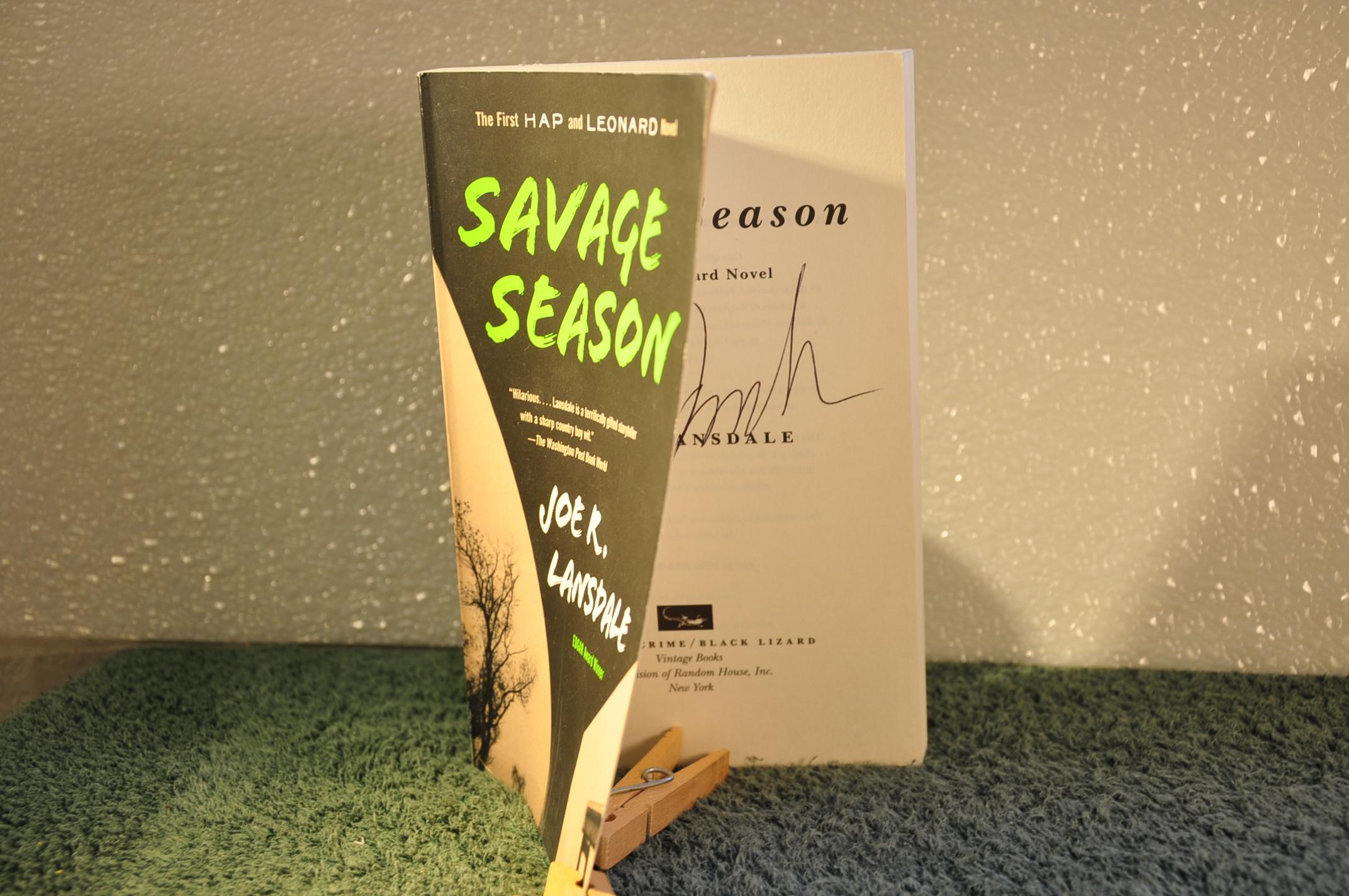 Savage Season by Joe R. Lansdale Savage Season by Joe R. Lansdale