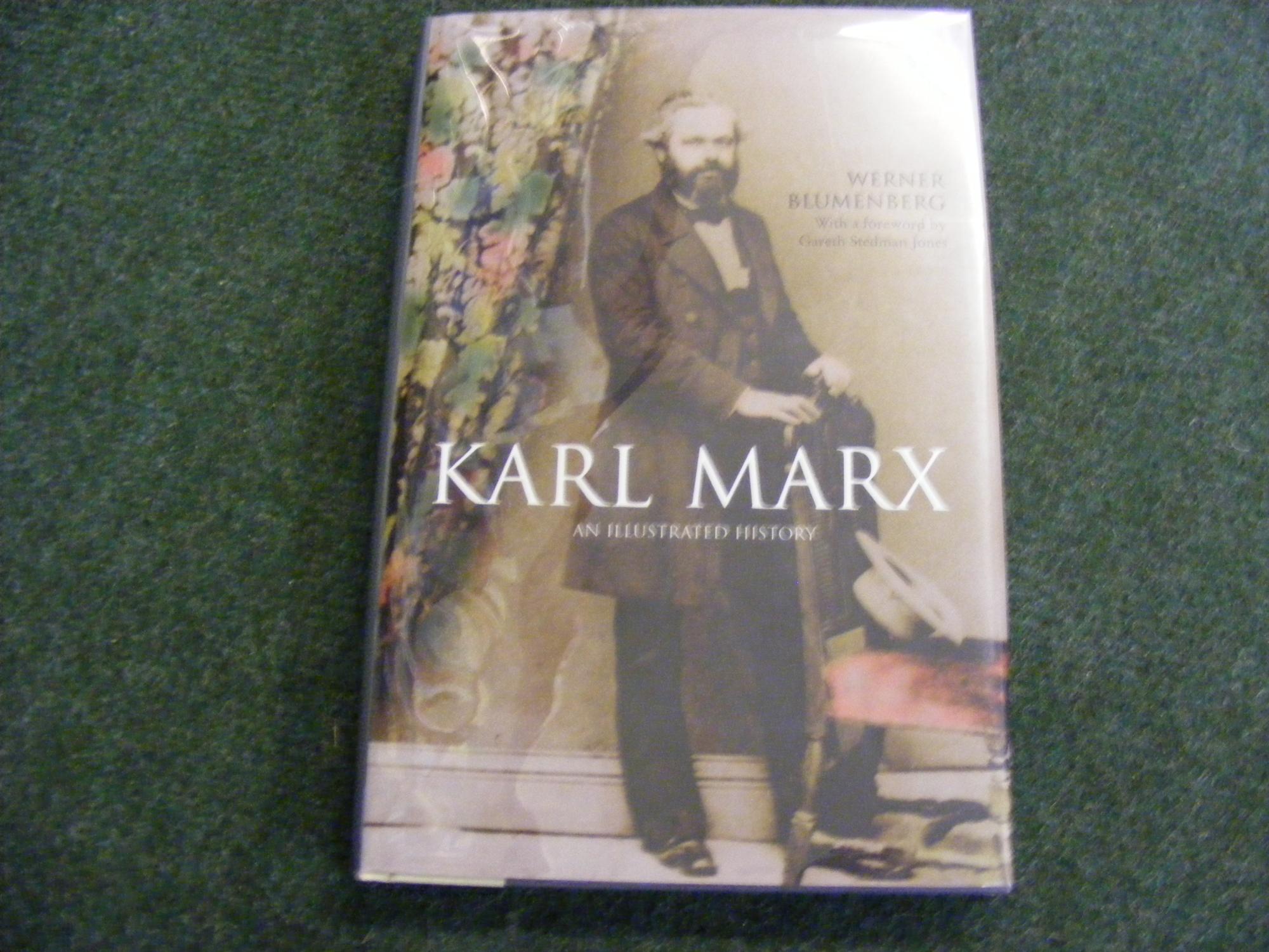 Karl Marx - An Illustrated History - Werner Blumenberg