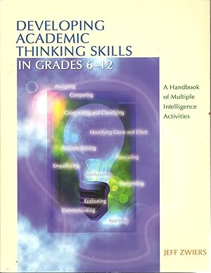 Developing Academic Thinking Skills In Grades 6-12: A Handbook Of Multiple Intelligence Activities