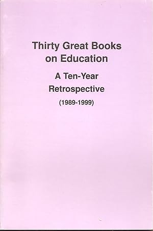 Thirty Great Books on Education: A Year Retrospective