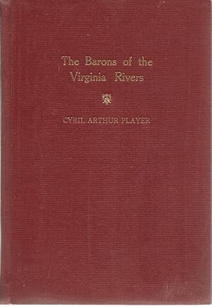 The Barons of the Virginia Rivers