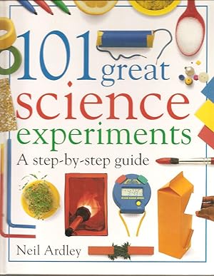 101 GREAT SCIENCE EXPERIMENTS