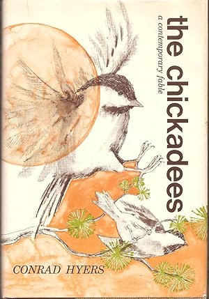 The Chickadees, a Contemporary Fable