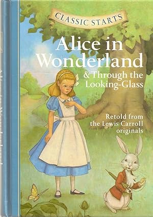 Alice in Wonderland & Through the Looking-Glass