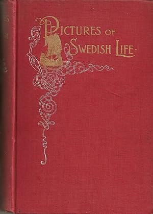 Pictures of Swedish Life or Svea and Her Children