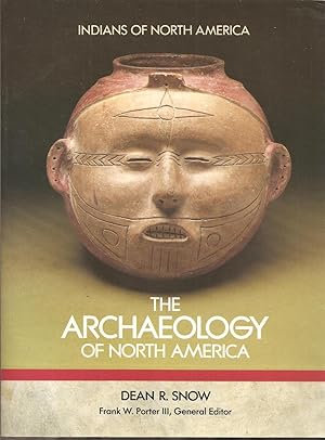 Archaeology of North America (Indians of North America)