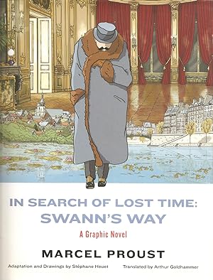 In Search of Lost Time: Swann's Way A Graphic Novel