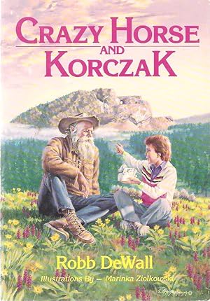 Crazy Horse and Korczak