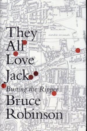 They All Love Jack Busting the Ripper