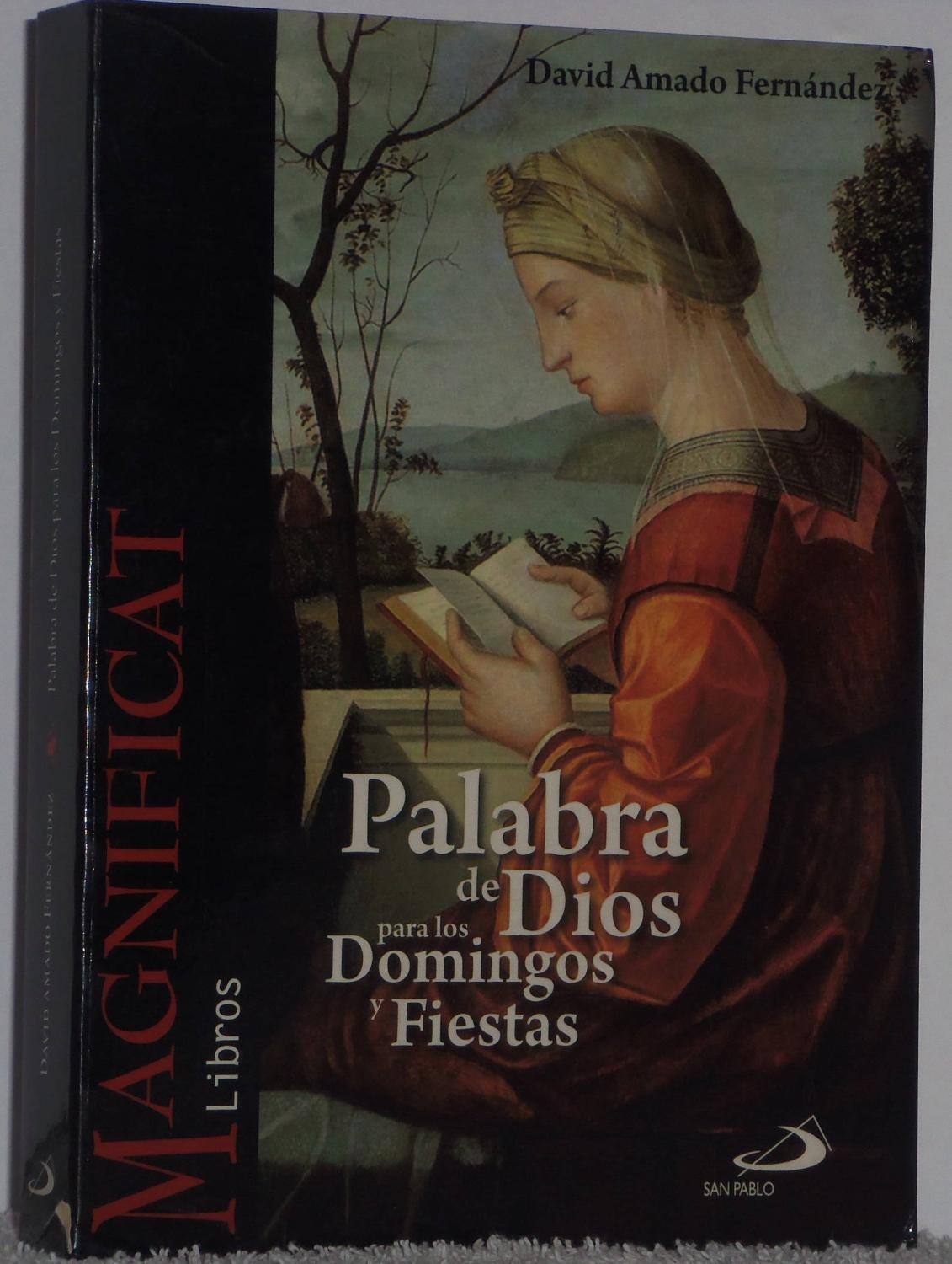 Palabra de Dios para los Domingos y Fiestas - Amado Fernández, David