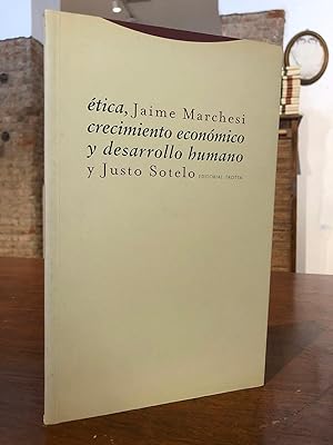 Ética, crecimiento económico y desarrollo humano.