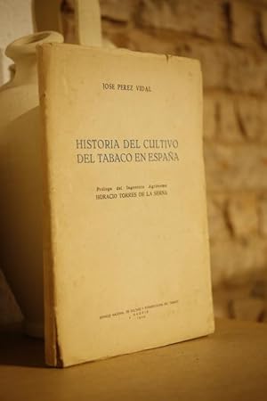 Historia del cultivo del tabaco en España.