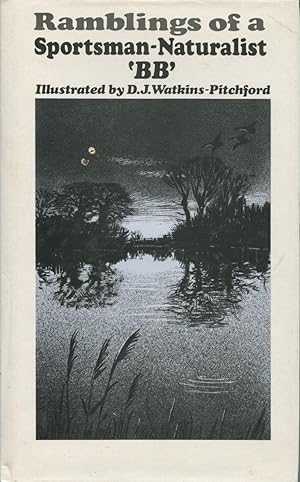 Ramblings Of A Sportsman Naturalist By Bb Abebooks
