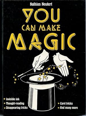 You Can Make Magic.