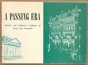 A passing era : historic and distinctive buildings of Perth and Fremantle.