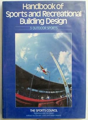 The Handbook of Sports and Recreational Building Design: Volume 3: Outdoor Sports.