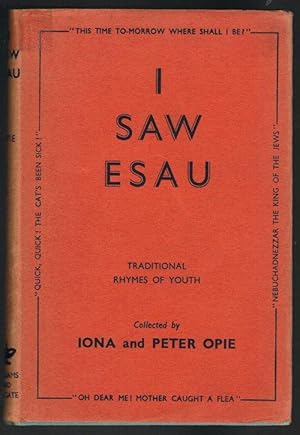 I Saw Esau : Traditional Rhymes of Youth