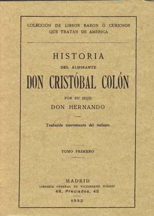 Historia del Almirante don Cristóbal Colón (2 tomos): Historia del almirante D. Cristobal Colón