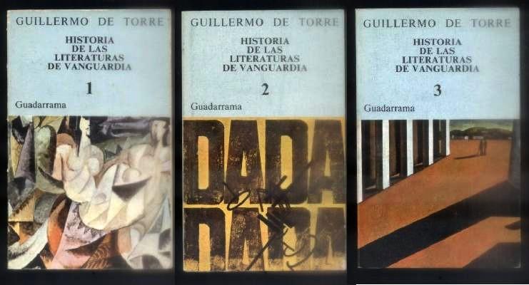 Resultado de imagen de GUILLERMO DE TORRE y las literaturas de vanguardia