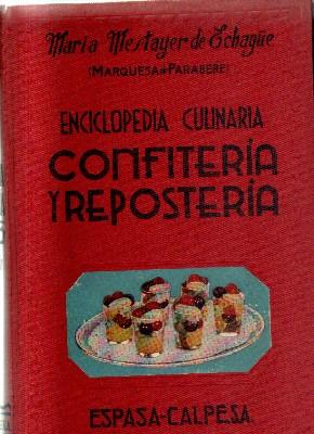 enciclopedia culinaria confiteria y reposteria