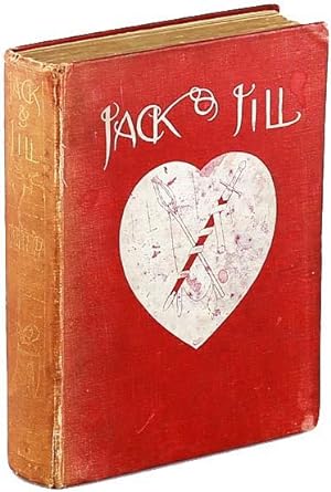 JACK AND JILL: A FAIRY STORY (Presentation Copy)