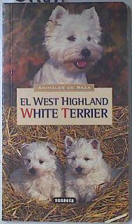 El West Highland White Terrier,