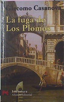 La Fuga De Los Plomos, - Casanova Giacomo