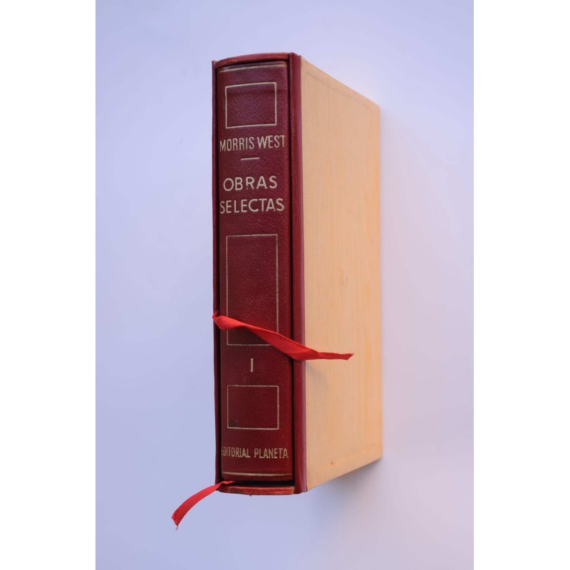Morris West. Obras selectas. Tomo I. Novelas - WEST, Morris
