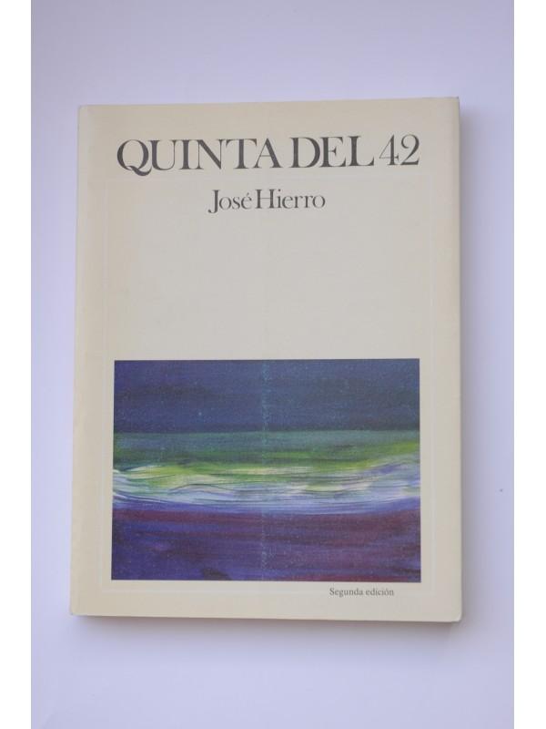 Quinta del 42 - HIERRO, José