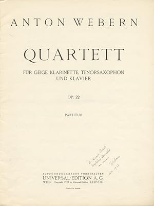 [Op. 22]. Quartett für Geige, Klarinette, Tenorsaxophon und Klavier op. 22 Partitur. [Full score]