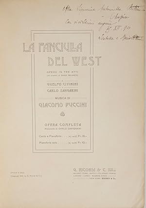 La Fanciulla del West Opera in tre atti (dal dramma di David Belasco) di Guelfo Civinini e Carlo ...