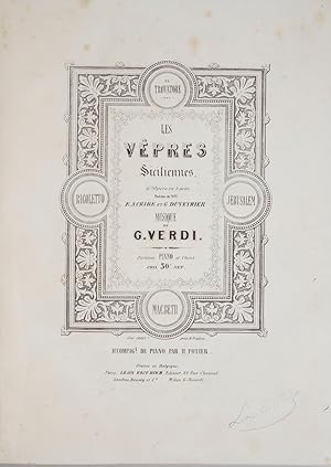 Les Vêpres Siciliennes, Gd. Opéra en 5 actes Poème de MM E. Scribe et G Duveyrier. Partition Pian...