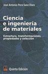 CIENCIA E INGENIERÍA DE MATERIALES - PERO-SANZ ELORZ, JOSÉ ANTONIO