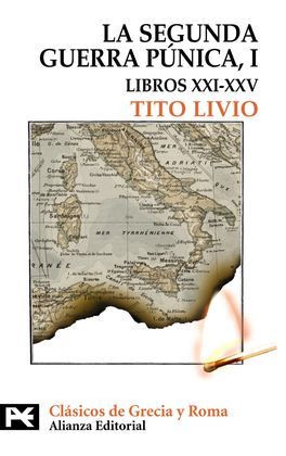 LA SEGUNDA GUERRA PÚNICA I (LIBROS XXI - XXV) - LIVIO, TITO