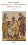 TOMO II HISTORIA DE LA DECADENCIA Y CAÍDA DEL IMPERIO ROMANO - GIBBON, EDWARD (1737-1794)