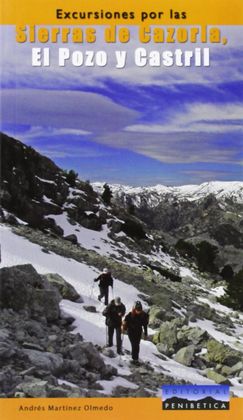 SIERRAS DE CAZORLA, SEGURA Y LAS VILLAS. SIERRA DE CASTRIL