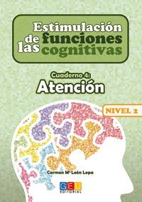 ESTIMULACION DE LAS FUNCIONES COGNITIVAS, NIVEL 1