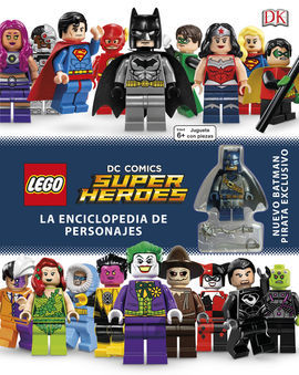 LEGO DC ENCICLOPEDIA DE PERSONAJES