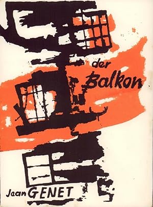 Der Balkon. (Übertragung ins Deutsche von Georg Schulte-Frohlinde. Einband u. Illustrationen: Han...