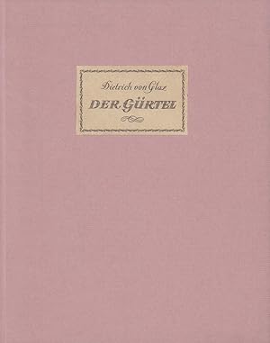 Der Gürtel. Mit Steinzeichnungen von Rudolf Großmann. (Von Richard Zoozmann aus dem Mittelhochdeu...