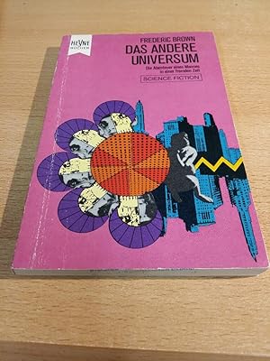 Das andere Universum : Utop. Roman. Fredric Brown. [Aus d. Amerikan. Dt. Übers. von Werner Gronwa...