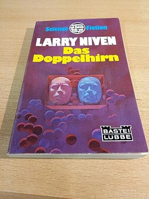 Das Doppelhirn : Science-fiction-Roman. Larry Niven. [Dt. Übers. von Leni Sobez] / Bastei Lübbe ;...