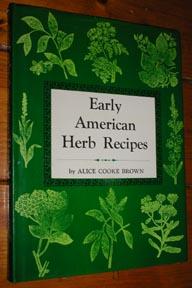 Early American Herb Recipes