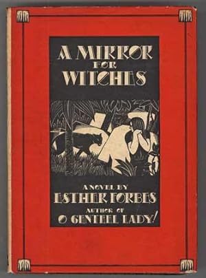 A MIRROR FOR WITCHES .