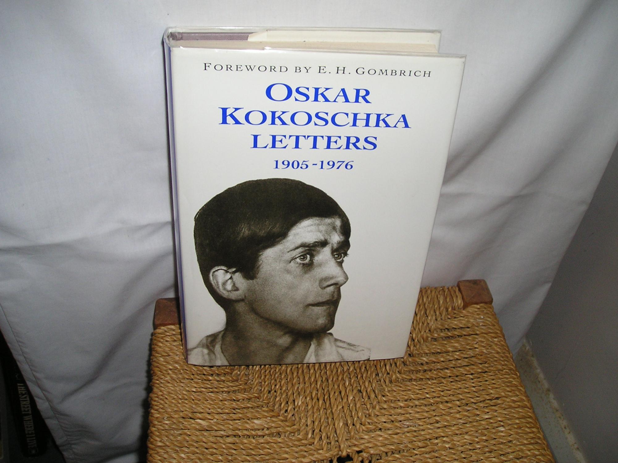 Oskar Kokoschka Letters 1905-1976