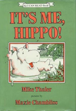 It's Me, Hippo! (An I CAN READ Book)