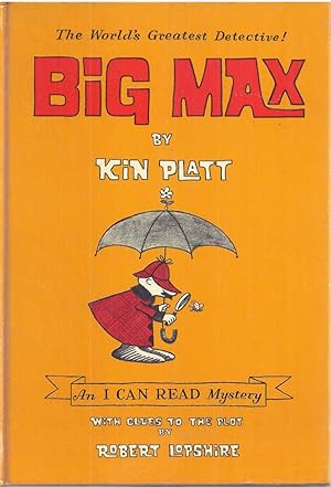 Big Max: The World's Greatest Detective! (An I CAN READ Mystery)