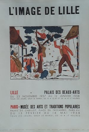 "L'IMAGE DE LILLE / EXPOSITION 1957-58" Affiche originale entoilée Litho MOURLOT