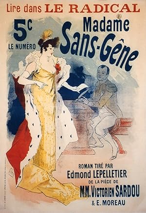 MADAME SANS-GÊNE" Affiche originale entoilée Litho Jules CHERET 1894